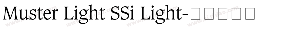 Muster Light SSi Light字体转换